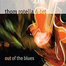 THOM ROTELLA: 4tet