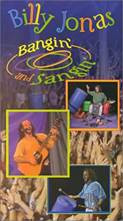 BILLY JONAS: Bangin' and Sangin' - Video